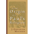 Origin of Paul's Religion - Paperback