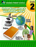 Bahamas Primary Schools Interdisciplinary Unit Grade 2 Integrated - Paperback