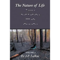 The Nature of Life: Volume 2 - Paperback