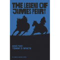 The Legend of James Perry: Tommy's Wrath - Paperback