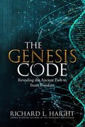 The Genesis Code: Revealing the Ancient Path to Inner Freedom - Paperback
