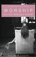 Worship: Are You Making a Sound? - Paperback