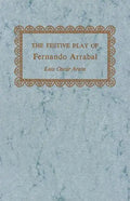 The Festive Play of Fernando Arrabal - Paperback