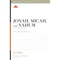 Jonah, Micah, and Nahum: A 12-Week Study - Paperback