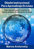 Diseño Instruccional para Aprendizaje En Línea: Guía esencial para la creación de cursos exitosos de educación en línea. - Paperback