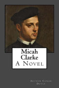 Micah Clarke - Paperback