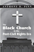 The Black Church in the Post-Civil Rights Era - Paperback
