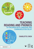 Teaching Reading and Phonics to Children with Language and Communication Delay - Paperback