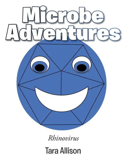 Microbe Adventures: Rhinovirus - Paperback