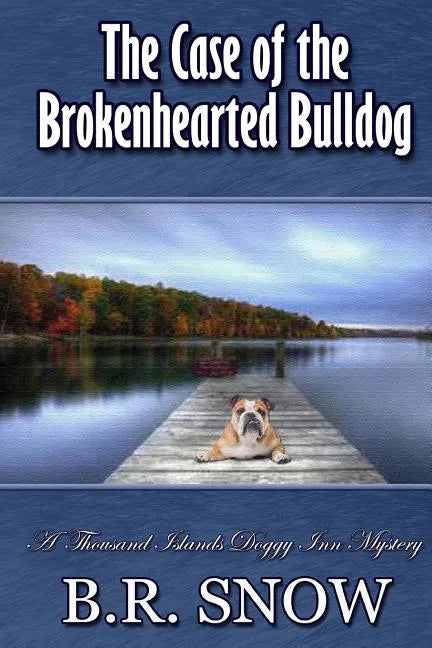 The Case of the Brokenhearted Bulldog - Paperback