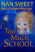 Too Much School - Paperback