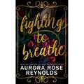Fighting to breathe - Paperback
