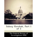 Sidney Korshak, Part 1 of 3 - Paperback