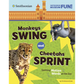 Monkeys Swing and Cheetahs Sprint: Spotting Motion Words at the Zoo - Paperback