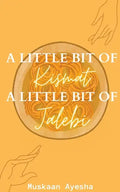 A little bit of Kismat, A little bit of Jalebi. - Paperback