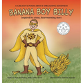 Banana Boy Billy - Hardcover
