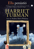Ella Persistió Harriet Tubman / She Persisted: Harriet Tubman - Paperback