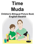 English-Swahili Time/Muda Children's Bilingual Picture Book - Paperback