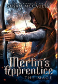 Merlin's Apprentice: The Mage - Hardcover