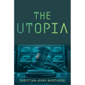 The Utopia - Paperback