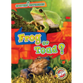 Frog or Toad? - Paperback