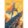 Kindness Chronicles: Stories of Goodness, Heroic Deeds, and Compassion - Paperback