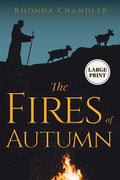 The Fires of Autumn (Staircase Books Large Print Edition) - Paperback