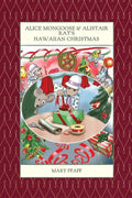 Alice Mongoose and Alistair Rat's Hawaiian Christmas - Paperback