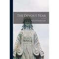 The Devout Year - Paperback