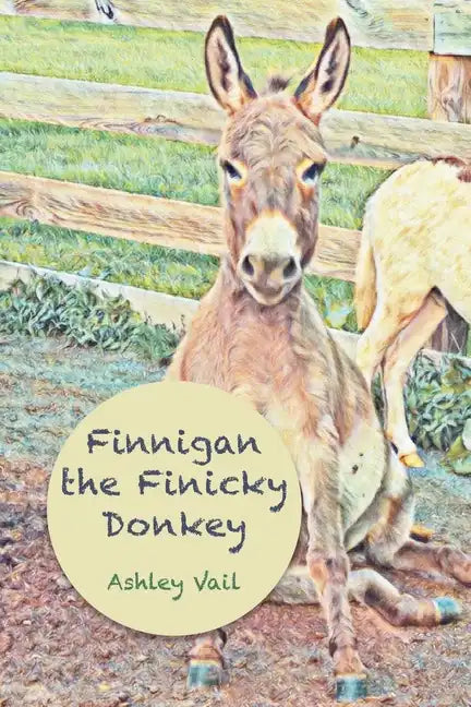 Finnigan the Finicky Donkey - Paperback