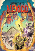 Journey Into Mexico: The Revenge of Supay - Paperback