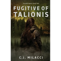 Fugitive of Talionis - Paperback