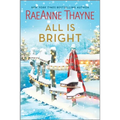 All Is Bright: A Christmas Romance - Paperback