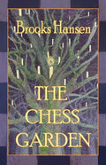 The Chess Garden - Paperback