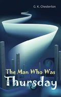 The Man Who Was Thursday - Hardcover