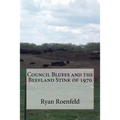 Council Bluffs and the Beefland Stink of 1970 - Paperback