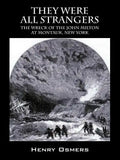 They Were All Strangers: The Wreck of the John Milton at Montauk, New York - Paperback