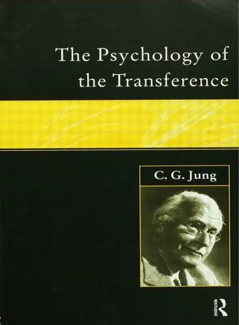 The Psychology of the Transference - Paperback