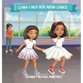 Clara Finds Her Abun-dance - Hardcover