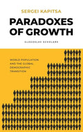 Paradox of Growth: Laws of global development of humanity - Hardcover