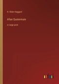 Allan Quatermain: in large print - Paperback