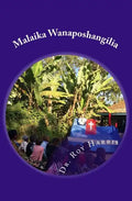 Malaika Wanaposhangilia: (Swahili Translation of When Angels Rejoice) - Paperback