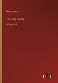 The Jolly Corner: in large print - Paperback