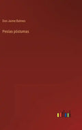 Pesías póstumas - Hardcover
