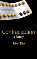 Contraception: A History - Hardcover