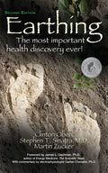 Earthing (2nd Edition): The Most Important Health Discovery Ever! - Paperback