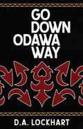 Go Down Odawa Way - Paperback