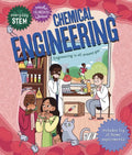Everyday Stem Engineering--Chemical Engineering - Hardcover