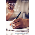 Written Exposure Therapy for Ptsd: A Brief Treatment Approach for Mental Health Professionals - Paperback