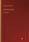 Under the Red Robe: in large print - Paperback